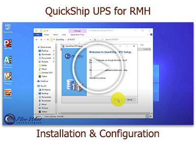 Tutorial: QuickShip UPS for RMH - Installation and Configuration